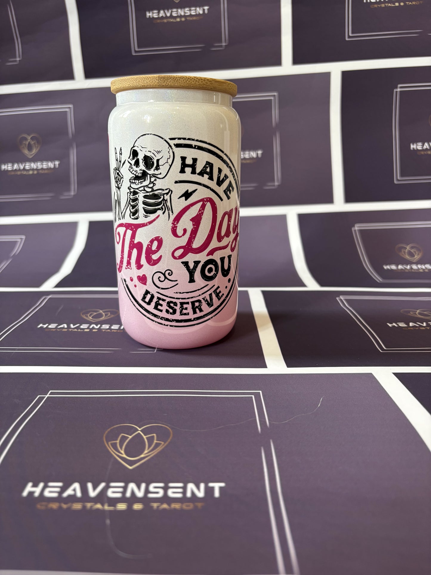 Have the day you deserve