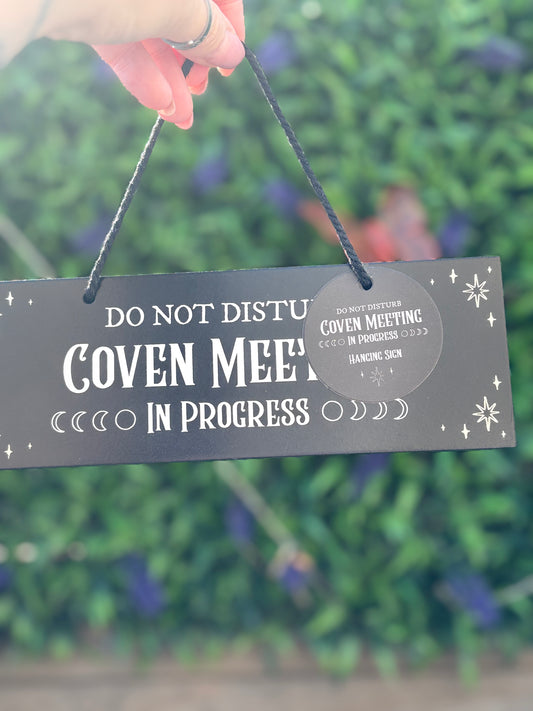 Coven Meeting Sign